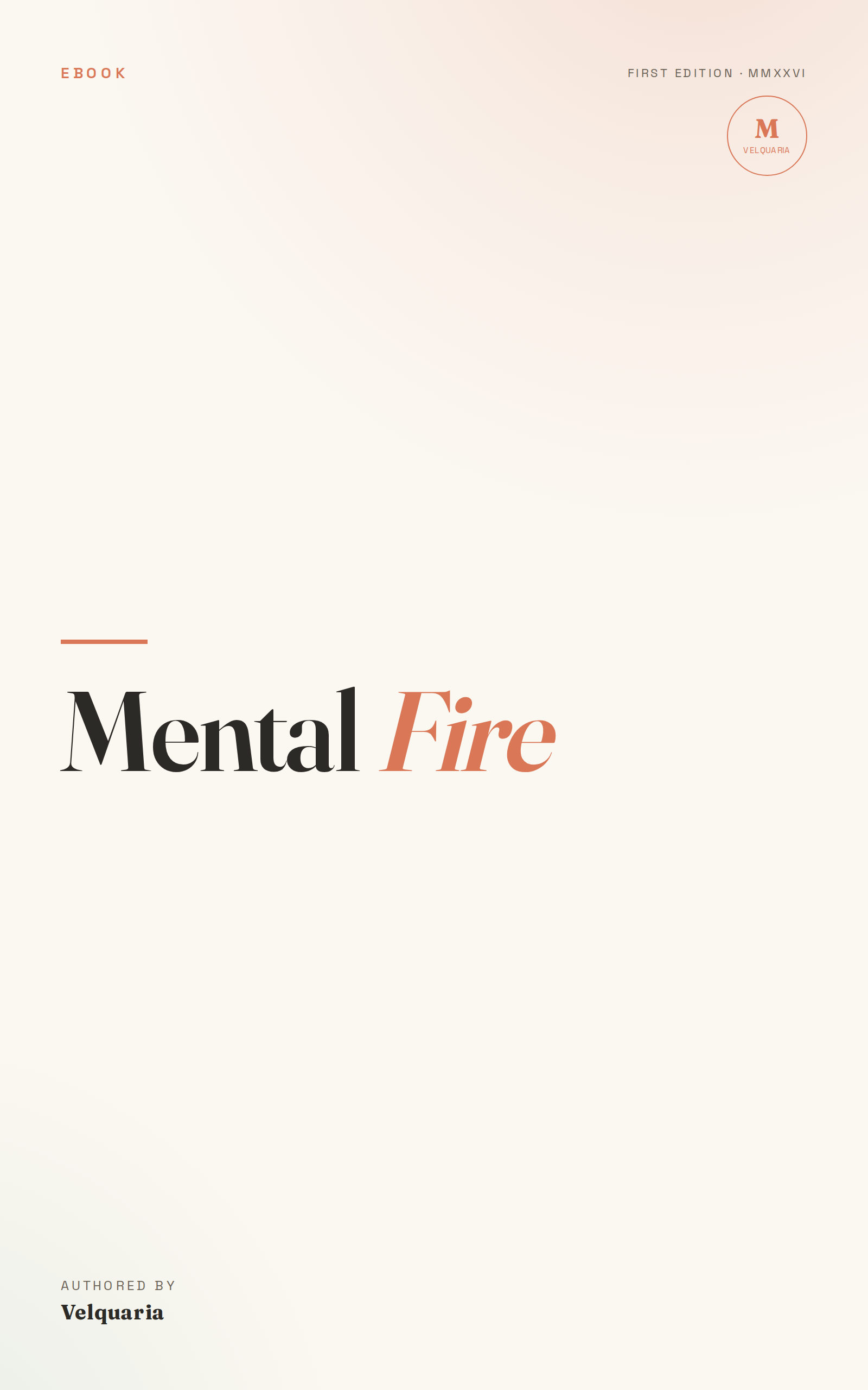Copertina di Mental Fire, ebook di Velquaria.